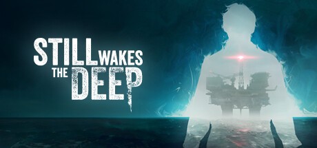 觉醒深渊 Still Wakes the Deep