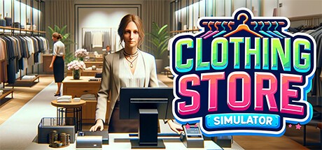 服装店模拟 Clothing Store Simulator